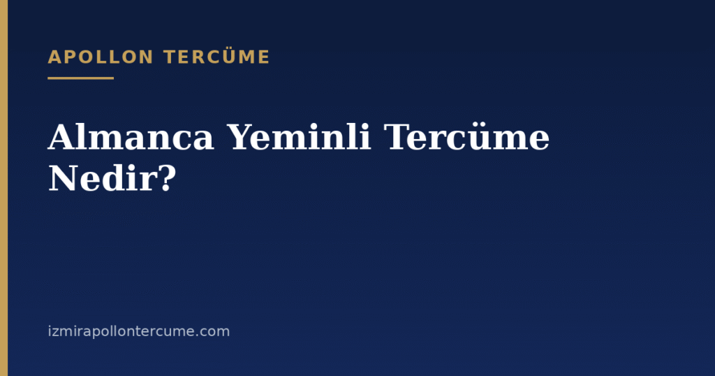 Almanca yeminli tercüme kapak görseli - Apollon Tercüme