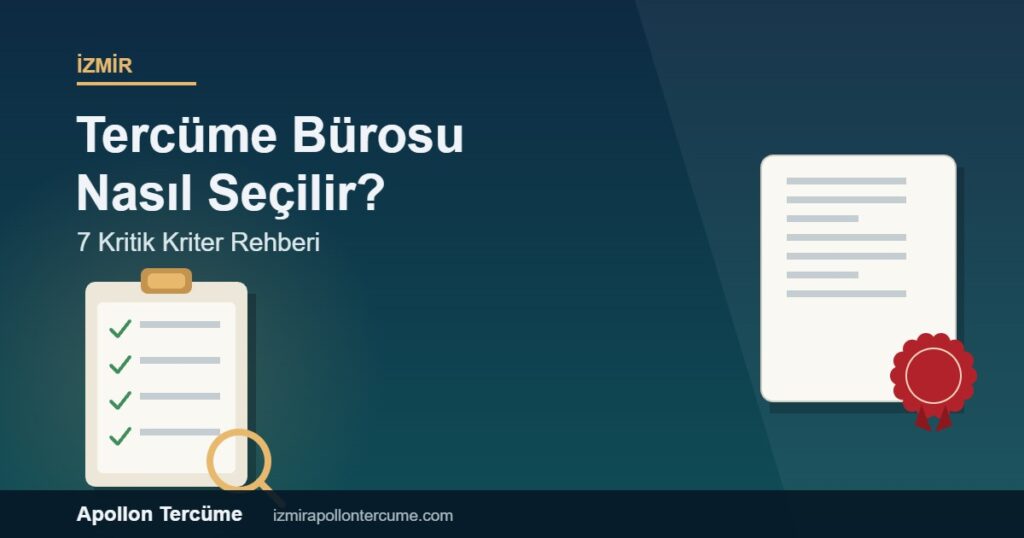 İzmir tercüme bürosu seçim rehberi - kontrol listesi ve yeminli tercüme belgesi görseli