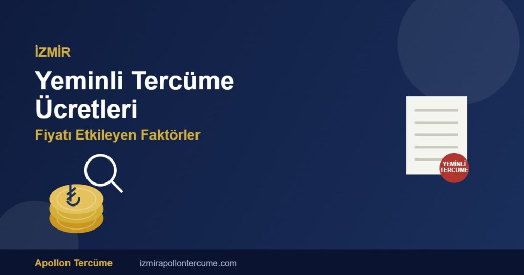 İzmir yeminli tercüme ücretleri - fiyatı etkileyen faktörler, para simgesi ve yeminli tercüme belgesi görseli